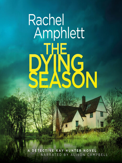 Title details for The Dying Season by Rachel Amphlett - Available